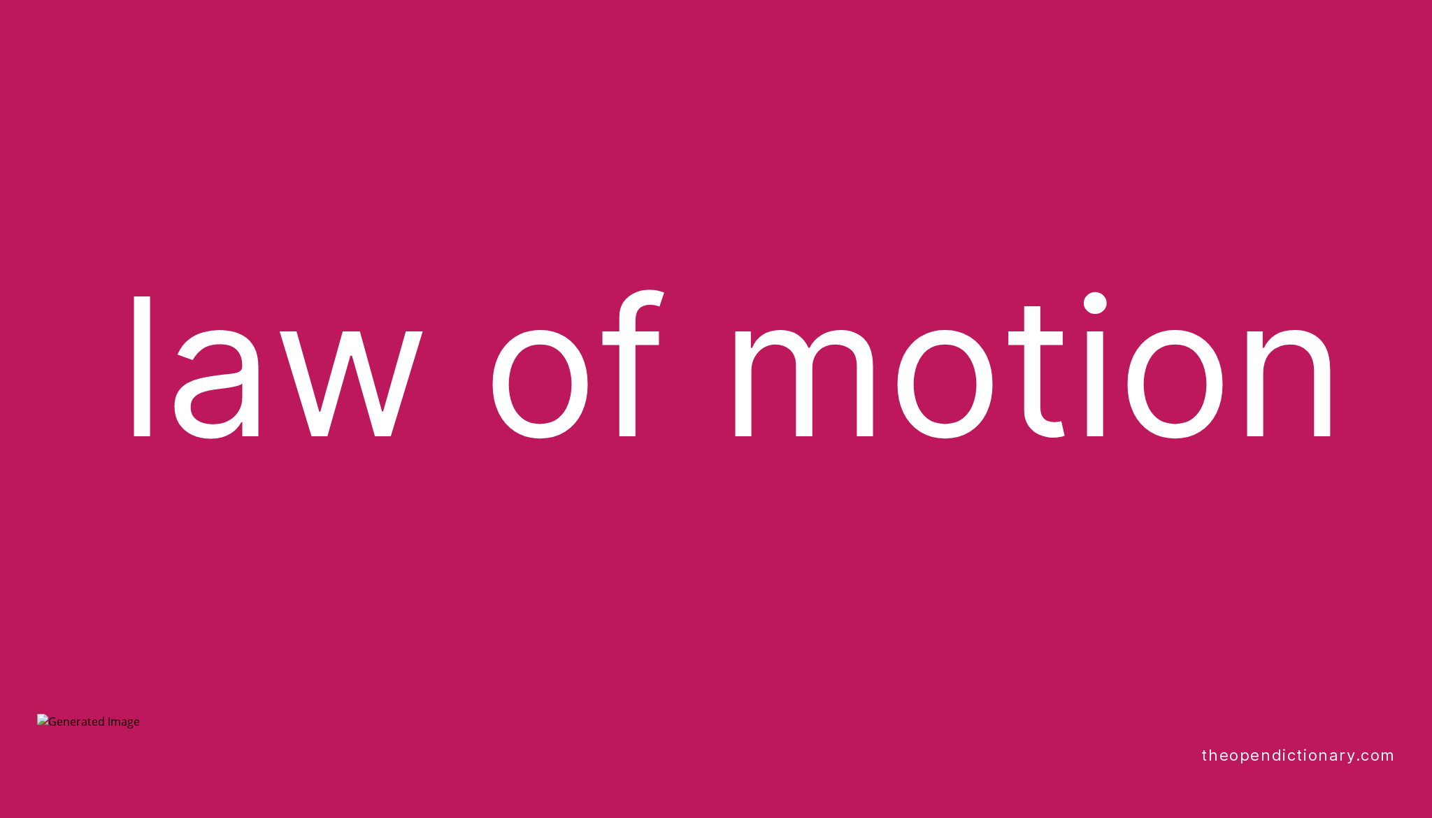 law-of-motion-meaning-of-law-of-motion-definition-of-law-of-motion